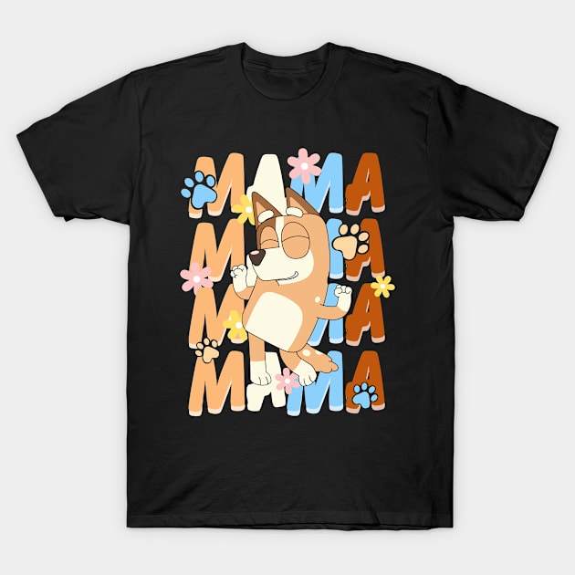 Bluey mama T-Shirt by Inspire Gift